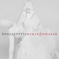 Apocalyptica. Shadowmaker